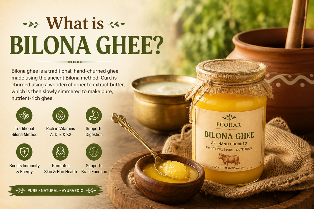 What is Bilona Ghee?