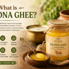 What is Bilona Ghee?