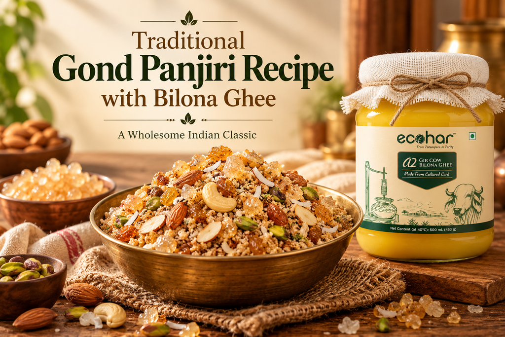 Traditional Gond Panjiri Recipe with Bilona Ghee – A Wholesome Indian Classic